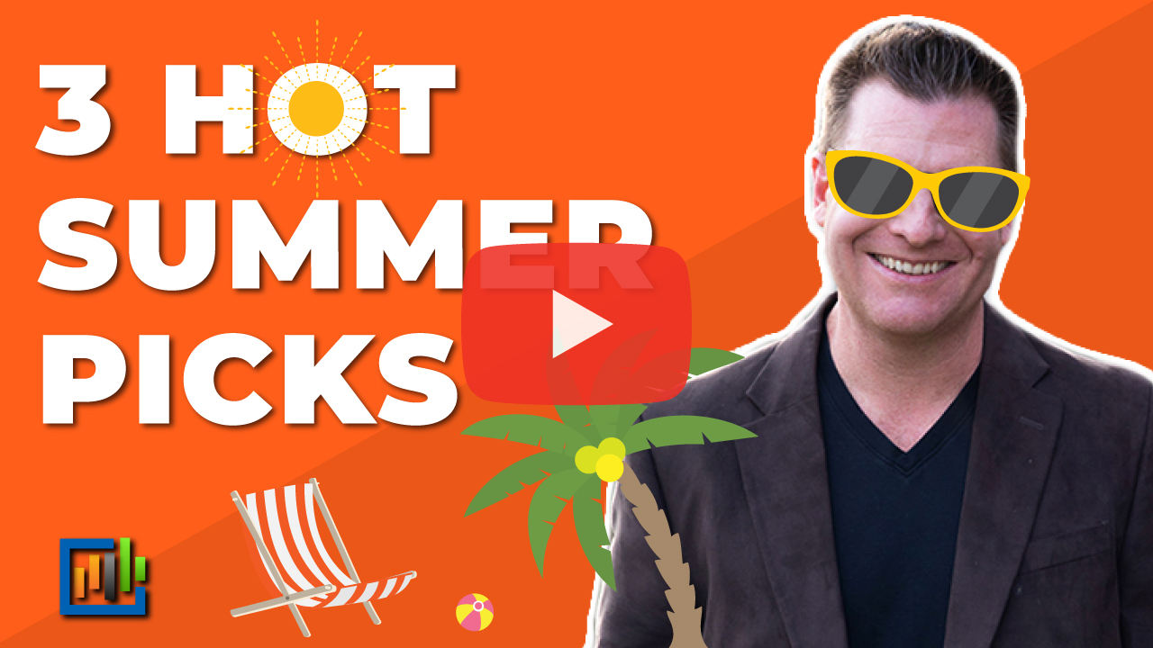 3 Hot Summer Picks